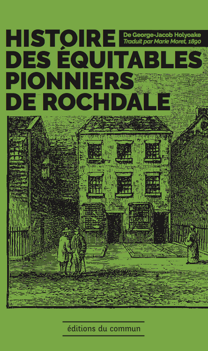 Histoire des équitables pionniers de Rochdale