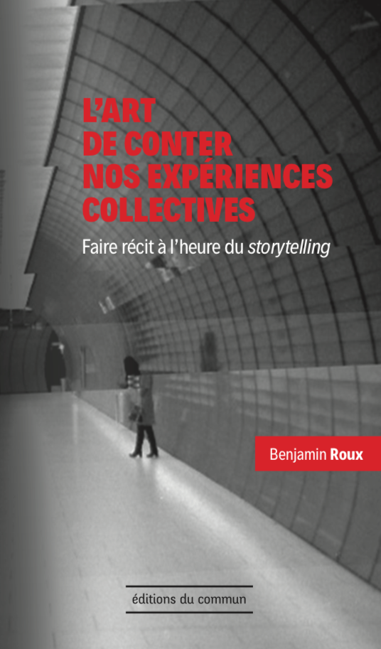 Couverture du livre L'art de conter nos expériences collectives