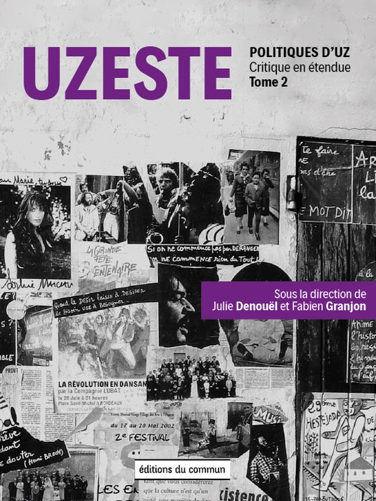 Uzeste : Politiques d'UZ Tome 2