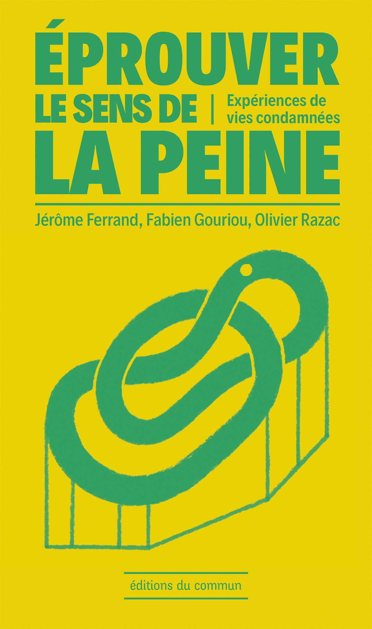 Couverture du livre Éprouver le sens de la peine