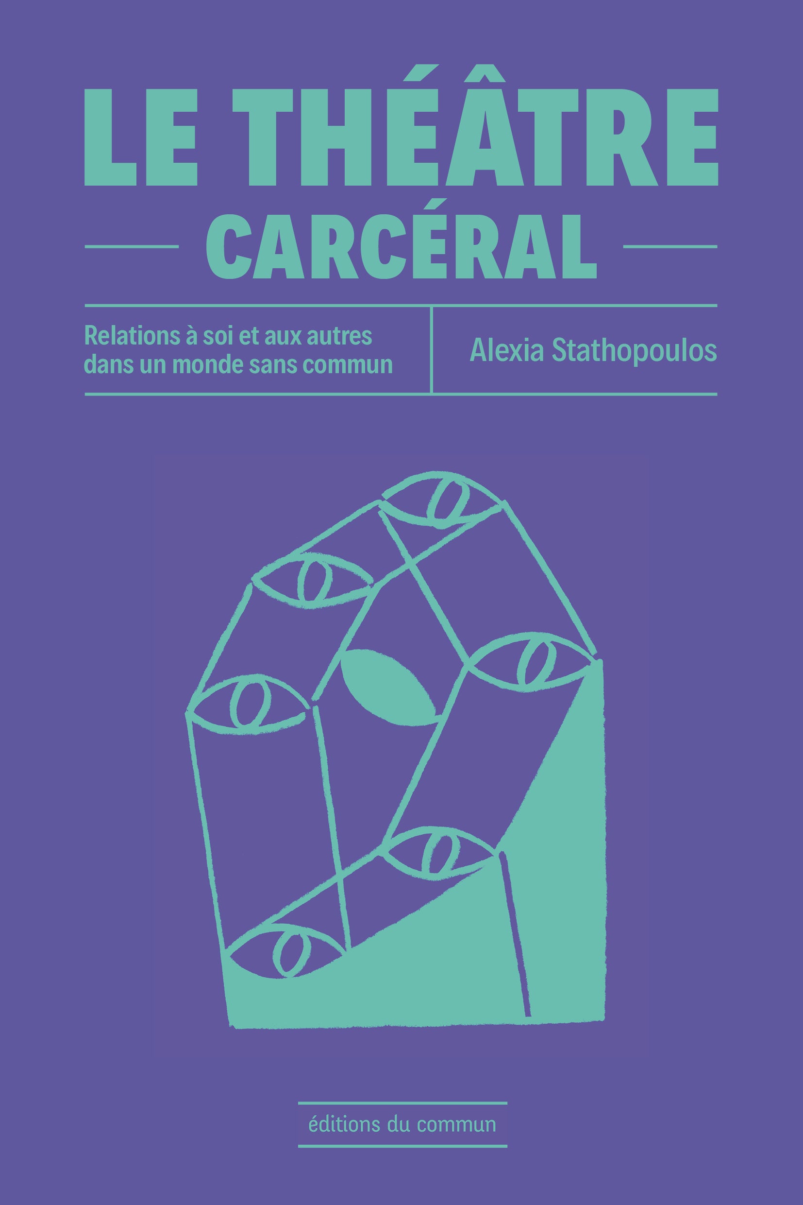 Couverture du livre Le théâtre carcéral