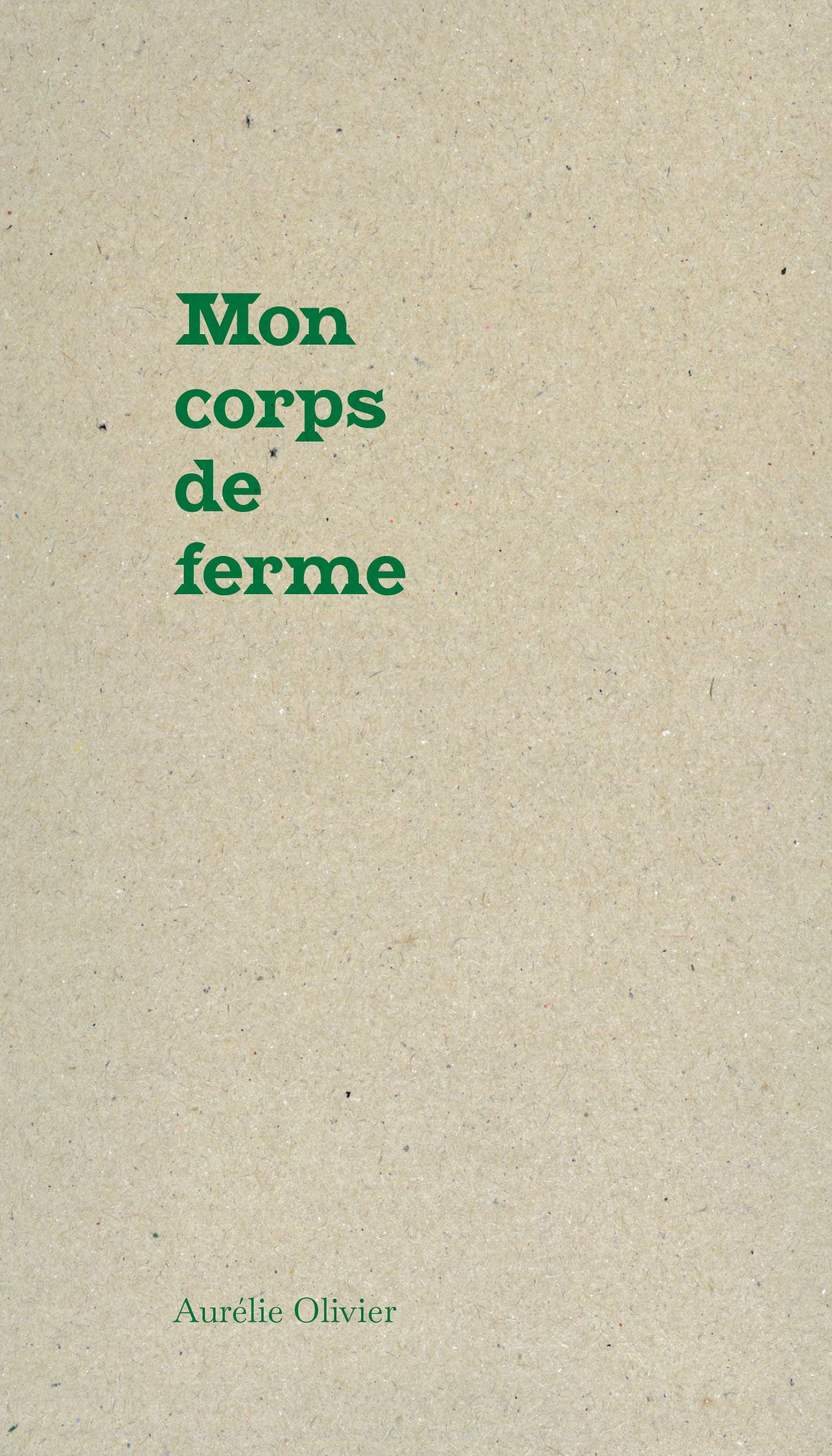 Couverture du livre Mon corps de ferme