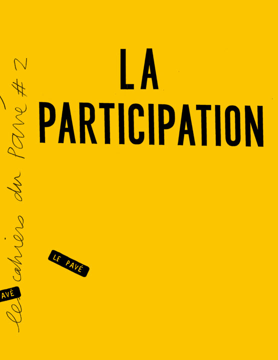 Cahier du pavé n°2 - La participation