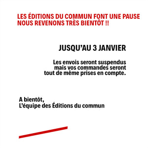 Les Éditions du commun sont en pause