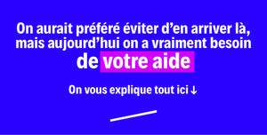 Nous avons besoin de votre aide !