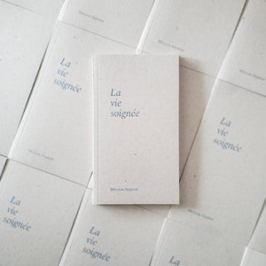 La vie soignée est disponible