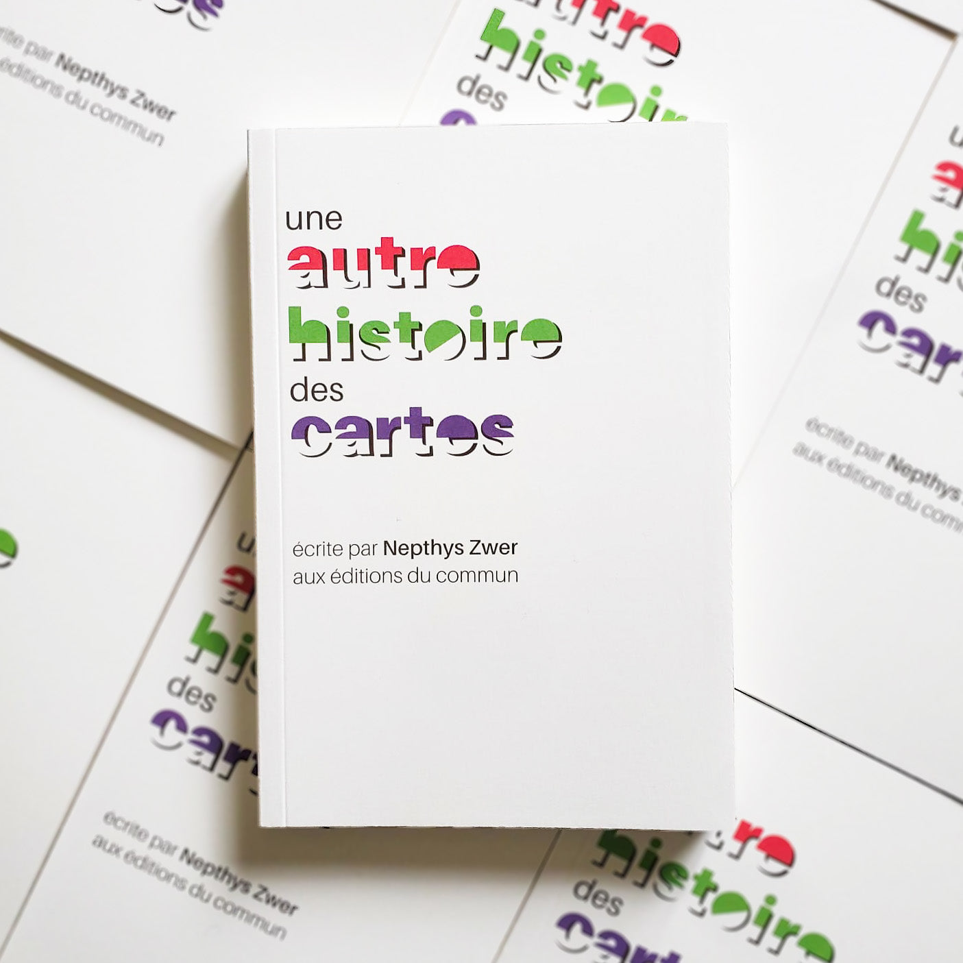 Une nouvelle collection voit le jour aux éditions du commun ! Une autre histoire des cartes est disponible