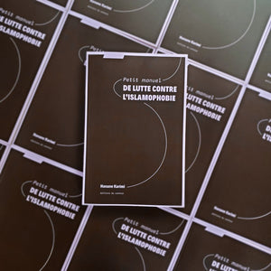 Le Petit manuel de lutte contre l'islamophobie est disponible