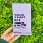 Photo du livre Prendre la parole sans prendre le pouvoir