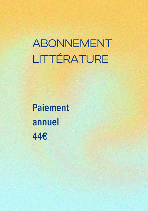 Abonnement Littérature
