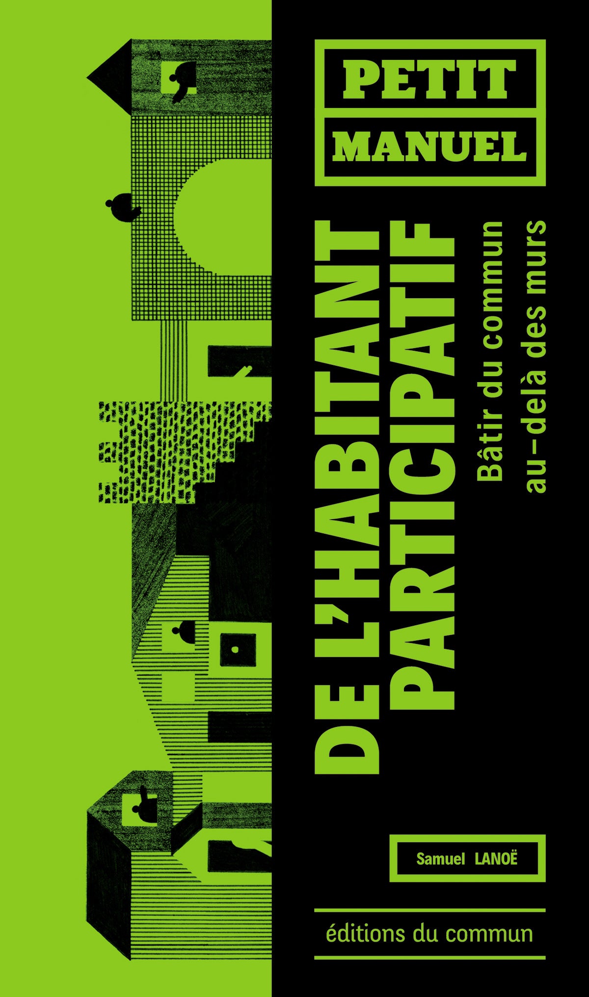 Couverture du livre Petit manuel de l'habitant participatif